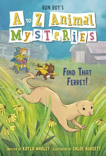 Find That Ferret! (A to Z Animal Mysteries, 6): $6.60 Find That Ferret! (A to Z Animal Mysteries, 6): $6.60