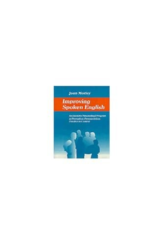 Improving Spoken English Intensive Personalized Program: $9 Improving Spoken English Intensive Personalized Program: $9