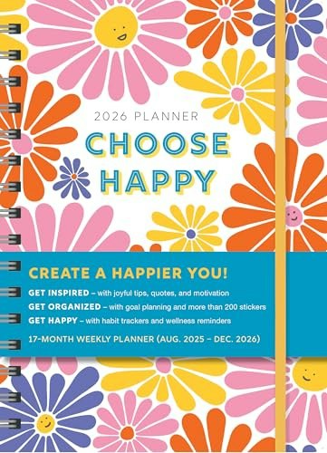 2026 Choose Happy 17-Month Planner: $7.95 2026 Choose Happy 17-Month Planner: $7.95
