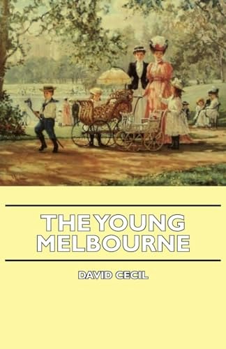 The Young Melbourne: $47.74 The Young Melbourne: $47.74