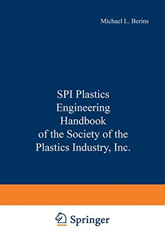 SPI Plastics Engineering Handbook: $132.98 SPI Plastics Engineering Handbook: $132.98