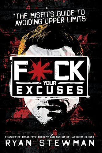 F*ck Your Excuses: $8.54 F*ck Your Excuses: $8.54