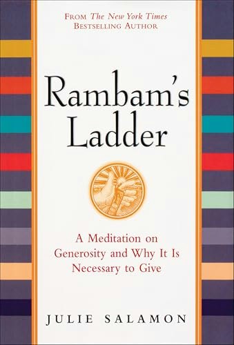 Rambam's Ladder: A Meditation on Generosity: $0.50 Rambam's Ladder: A Meditation on Generosity: $0.50