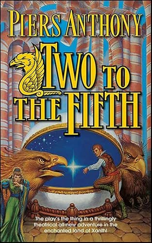 Two to the Fifth: An Adventure in the Land of Xanth: $2.99 Two to the Fifth: An Adventure in the Land of Xanth: $2.99