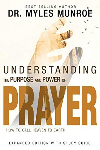 Understanding the Purpose and Power of Prayer: $10.67 Understanding the Purpose and Power of Prayer: $10.67