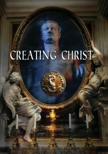 Creating Christ DVD: $13.45 Creating Christ DVD: $13.45