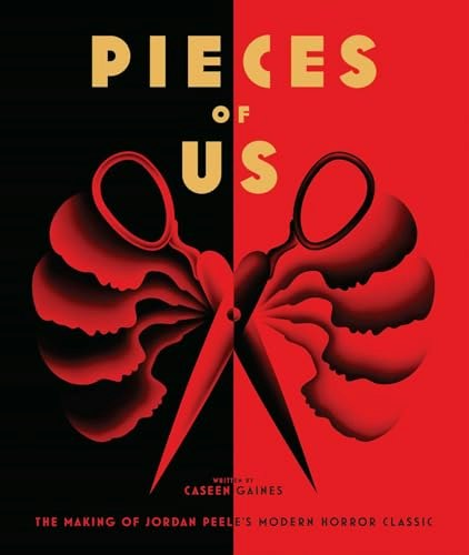 Pieces of Us: The Making of Jordan Peele's Modern Horror Classic: $45.58
