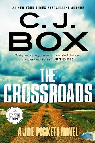 The Crossroads: A Joe Pickett Novel: $14 The Crossroads: A Joe Pickett Novel: $14