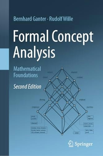 Formal Concept Analysis: Mathematical Foundations: $45.20 Formal Concept Analysis: Mathematical Foundations: $45.20