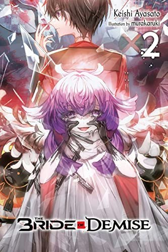 The Bride of Demise Vol. 2: $10.80 The Bride of Demise Vol. 2: $10.80