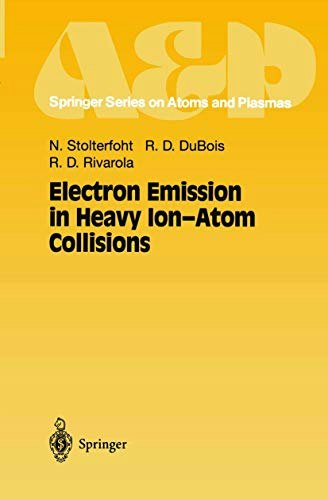 Electron Emission in Heavy Ion-Atom Collisions: $60.15 Electron Emission in Heavy Ion-Atom Collisions: $60.15