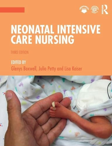 Neonatal Intensive Care Nursing: $37.69 Neonatal Intensive Care Nursing: $37.69