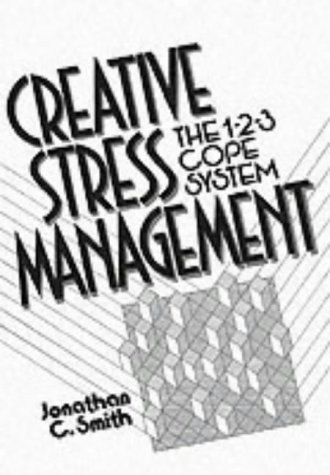 Creative Stress Management Book: The 1-2-3 Cope System: $36.01 Creative Stress Management Book: The 1-2-3 Cope System: $36.01