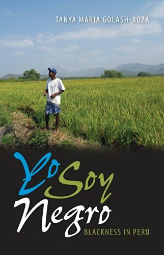Yo Soy Negro: Blackness in Peru: $11.10