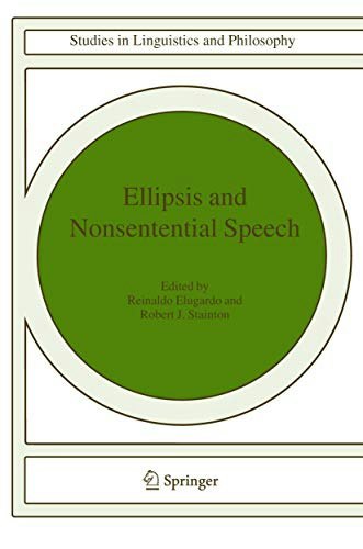 Ellipsis and Nonsentential Speech: $75.56