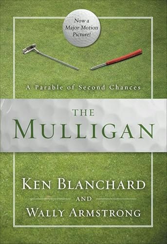 The Mulligan: A Parable of Second Chances: $1.99 The Mulligan: A Parable of Second Chances: $1.99