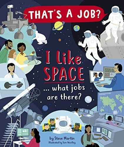 I Like Space What Jobs Are There?: $13.09 I Like Space What Jobs Are There?: $13.09