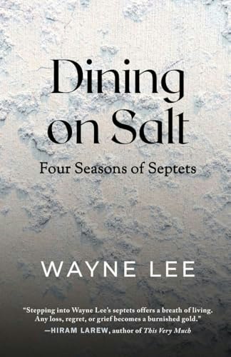Dining on Salt: Four Seasons of Septets: $21.78