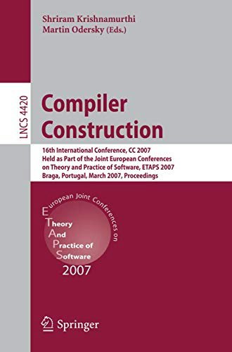 Compiler Construction: 16th International Conference Proceedings: $48.40 Compiler Construction: 16th International Conference Proceedings: $48.40