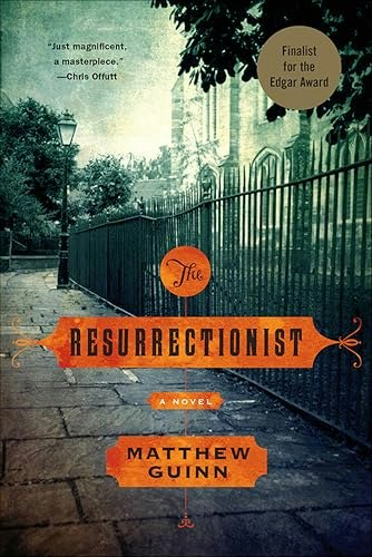 The Resurrectionist: A Novel: $1.99