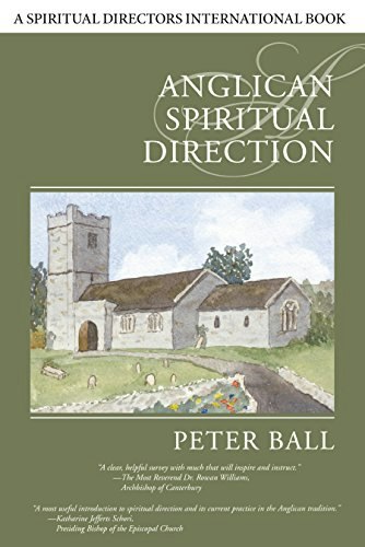 Anglican Spiritual Direction: $9.89 Anglican Spiritual Direction: $9.89