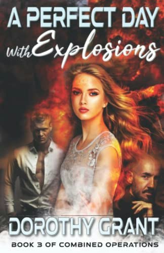 A Perfect Day, With Explosions: $9.58 A Perfect Day, With Explosions: $9.58