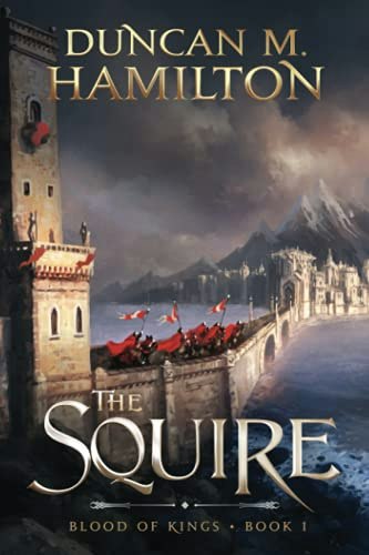 The Squire: Blood of Kings Book 1: $13.01 The Squire: Blood of Kings Book 1: $13.01