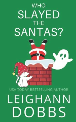 Who Slayed the Santas? (Juniper Holiday Cozy Mystery): $12.83 Who Slayed the Santas? (Juniper Holiday Cozy Mystery): $12.83