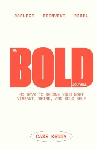 The Bold Journal 60-Day Guided Journal: $17.14 The Bold Journal 60-Day Guided Journal: $17.14