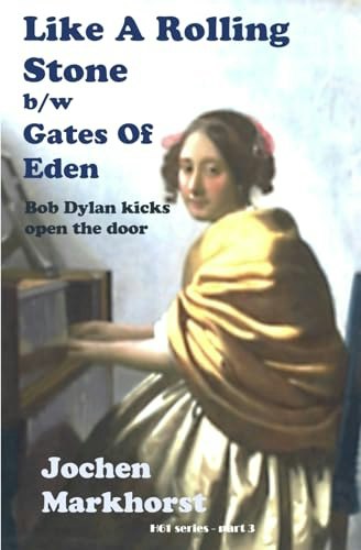 Bob Dylan Like a Rolling Stone/Gates of Eden Vinyl Single: $10.35 Bob Dylan Like a Rolling Stone/Gates of Eden Vinyl Single: $10.35