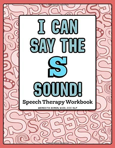 Peachie Speechie I Can Say the S Sound Workbook: $19.05 Peachie Speechie I Can Say the S Sound Workbook: $19.05