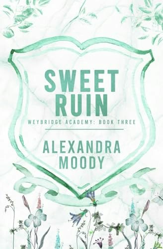 Sweet Ruin (Weybridge Academy): $13.24