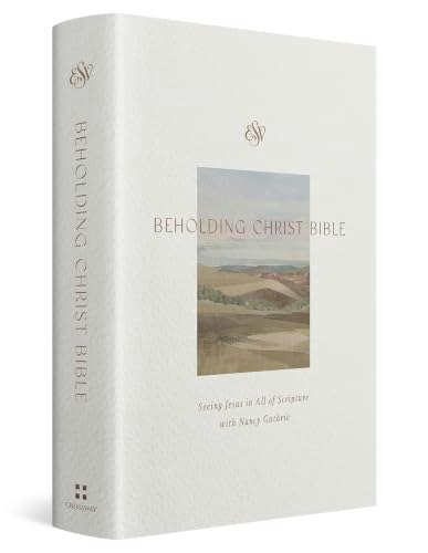 ESV Beholding Christ Bible: $23.99 ESV Beholding Christ Bible: $23.99