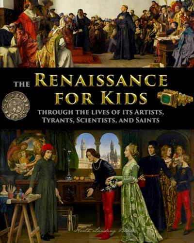 The Renaissance for Kids: $17.01 The Renaissance for Kids: $17.01