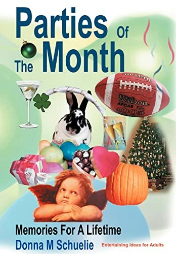 Parties of the Month: Memories for a Lifetime: $33.31 Parties of the Month: Memories for a Lifetime: $33.31