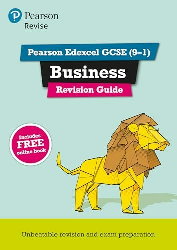 Revise Edexcel GCSE Business Revision Guide: $4.34 Revise Edexcel GCSE Business Revision Guide: $4.34