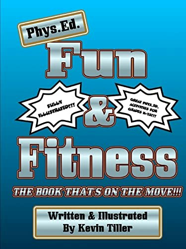 Phys. Ed. Fun & Fitness: $16.91 Phys. Ed. Fun & Fitness: $16.91