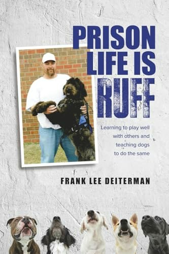 Prison Life is Ruff: $15.50