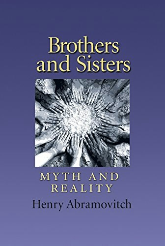 Brothers and Sisters: Myth and Reality: $24.90 Brothers and Sisters: Myth and Reality: $24.90