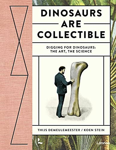 Digging for Dinosaurs: The Art and The Science: $21.78 Digging for Dinosaurs: The Art and The Science: $21.78