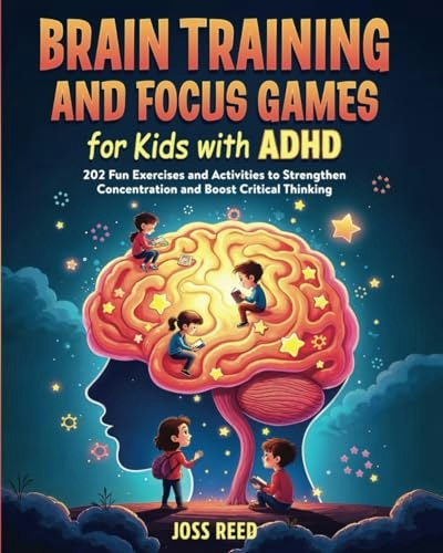 Brain Training and Focus Games for Kids with ADHD: $20.55 Brain Training and Focus Games for Kids with ADHD: $20.55