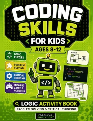 Coding Skills for Kids Ages 8-12 Logic Activity Book: $15.71