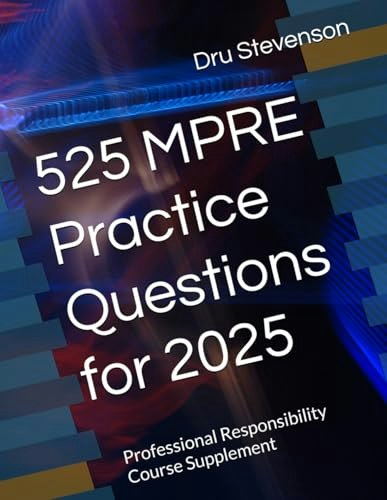 525 MPRE Practice Questions 2025: $11.73