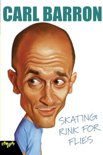 Carl Barron: Skating Rink for Flies DVD: $6.99 Carl Barron: Skating Rink for Flies DVD: $6.99