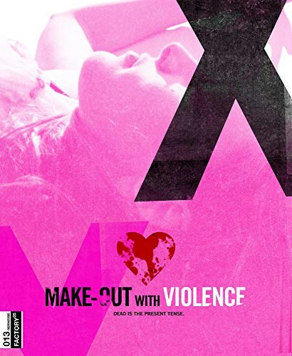 Make-Out with Violence Blu-ray: $17.13 Make-Out with Violence Blu-ray: $17.13
