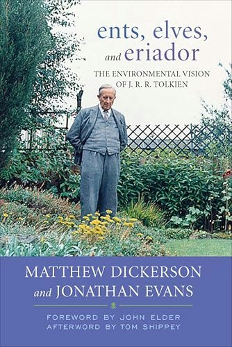 Ents, Elves, and Eriador: The Environmental Vision of J.R.R. Tolkien: $2.99