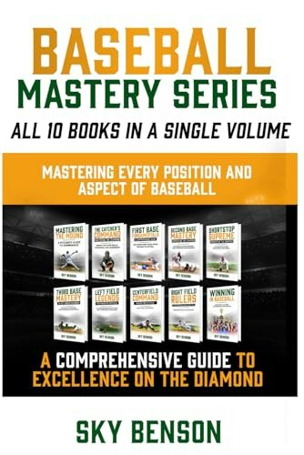 Baseball Mastery Series 10-Book Collection: $39.12 Baseball Mastery Series 10-Book Collection: $39.12