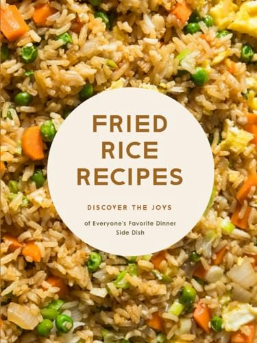 Fried Rice Recipe Cookbook: $13.38