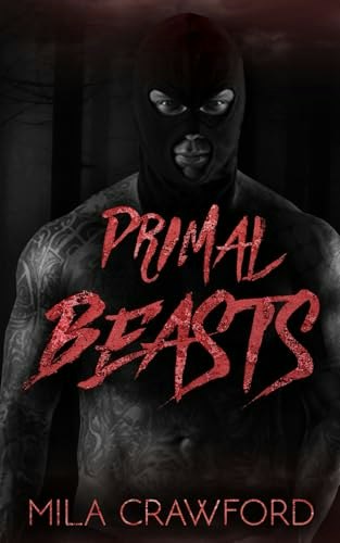 Primal Beasts: Darkly Ever After: $13.24 Primal Beasts: Darkly Ever After: $13.24