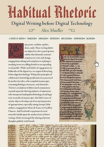Habitual Rhetoric: Digital Writing before Digital Technology: $57.16 Habitual Rhetoric: Digital Writing before Digital Technology: $57.16